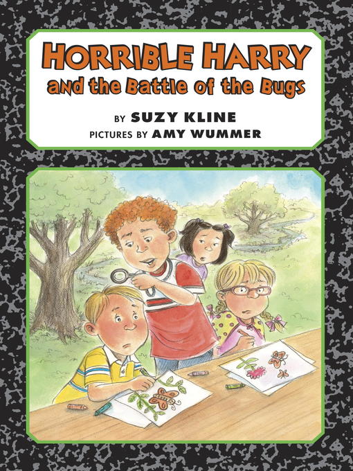 Title details for Horrible Harry and the Battle of the Bugs by Suzy Kline - Available